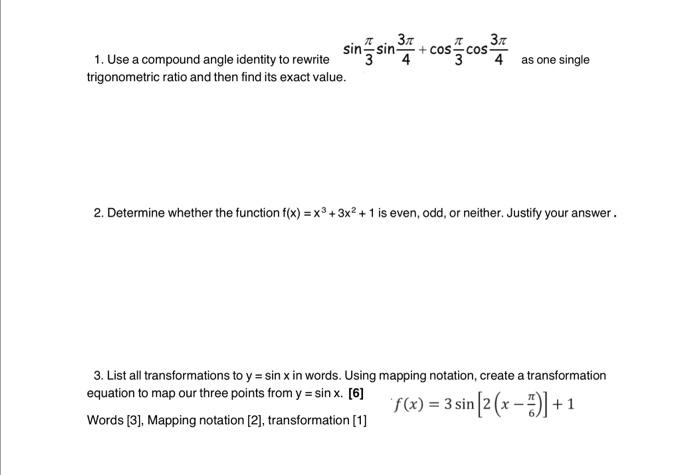 Solved 1. Use a compound angle identity to rewrite sin sin | Chegg.com