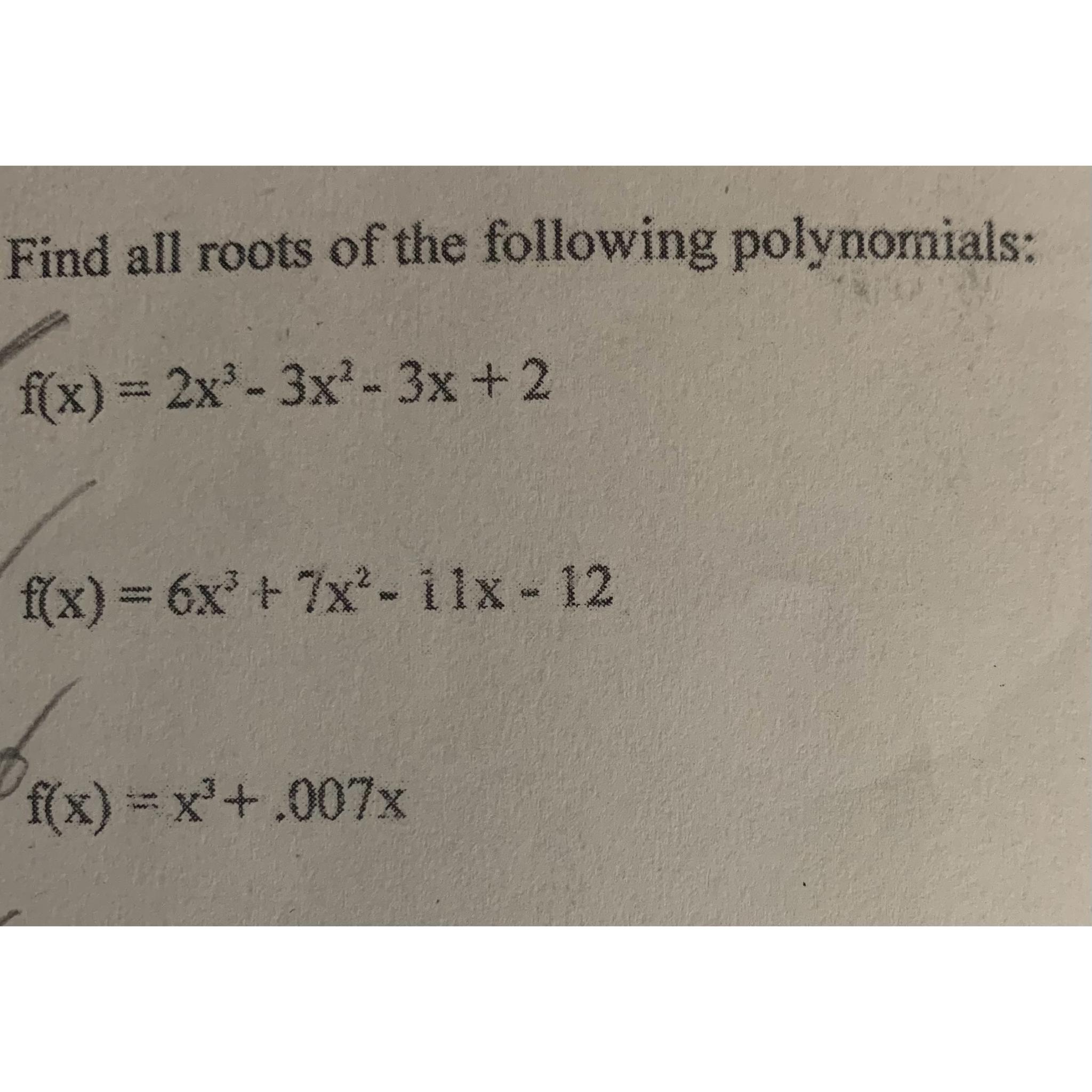 Solved Find All Roots Of The Following | Chegg.com