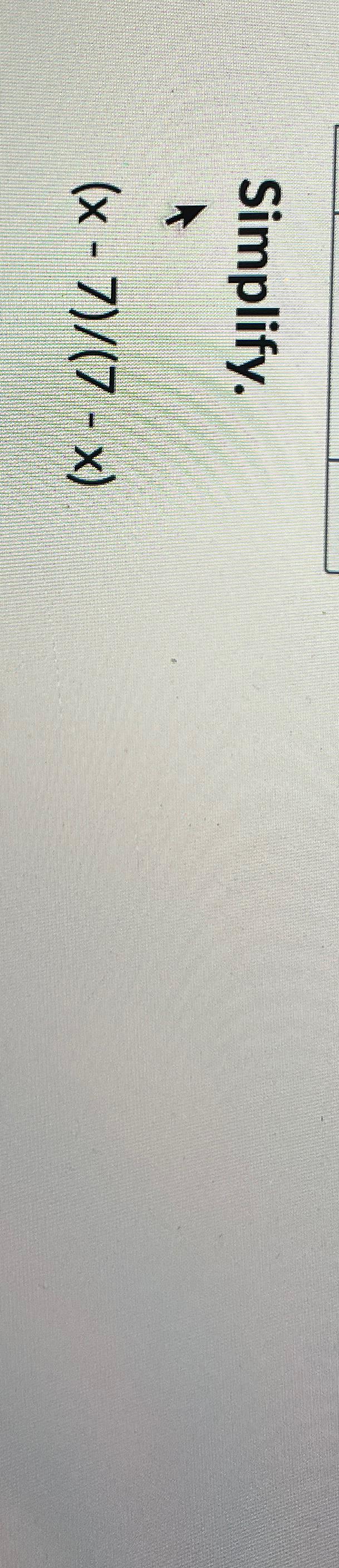 Simplify X 7
