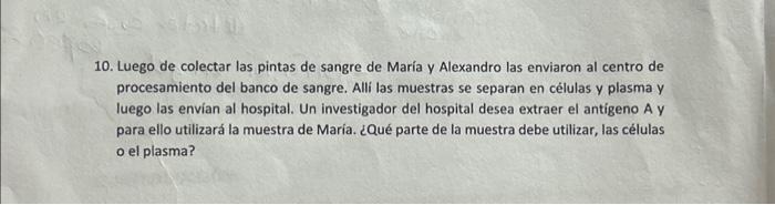 10. Luego de colectar las pintas de sangre de María y Alexandro las enviaron al centro de procesamiento del banco de sangre.