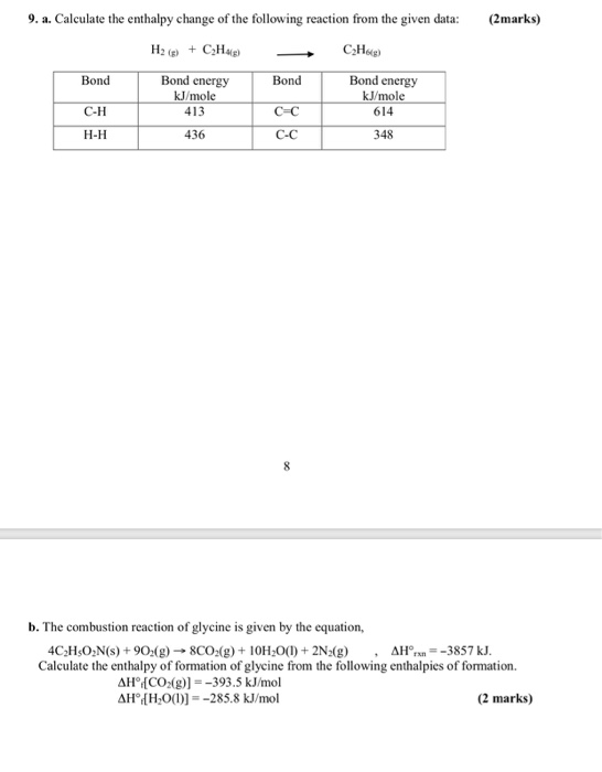 Solved 9. A. Calculate The Enthalpy Change Of The Following | Chegg.com