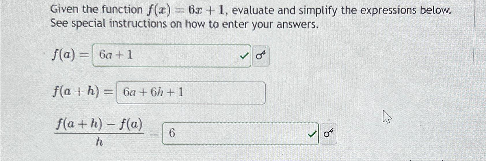 Solved Given The Function F X 6x 1 ﻿evaluate And Simplify