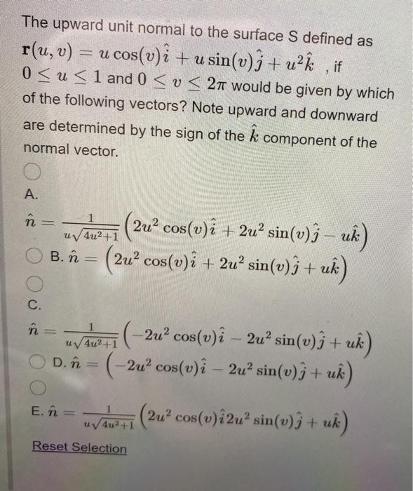 Solved The Upward Unit Normal To The Surface S Defined As Chegg Com