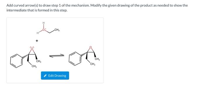Solved Add curved arrow(s) to draw step 1 of the mechanism. | Chegg.com
