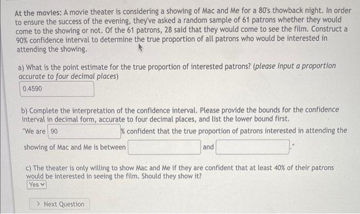 Solved At the movies: A movie theater is considering a | Chegg.com