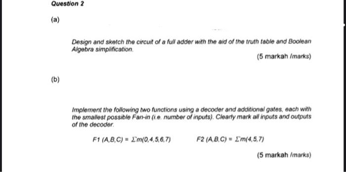 Solved Question 2 (a) Design and sketch the circuit of a | Chegg.com