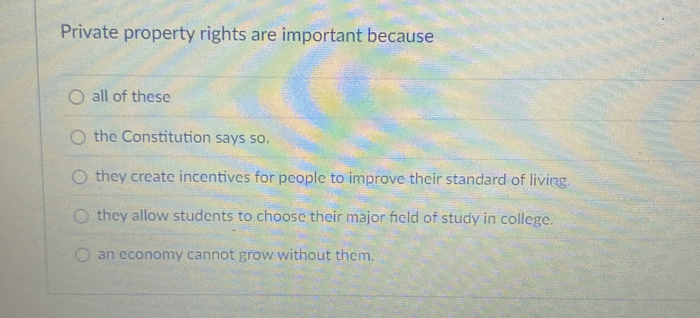 Solved Private property rights are important becauseall of | Chegg.com