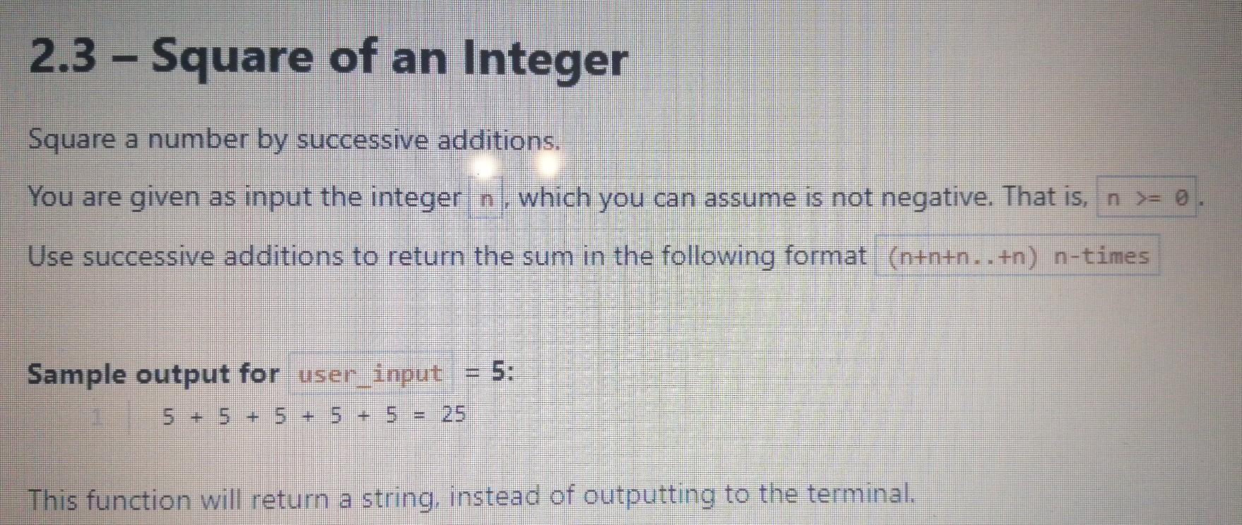 Solved 2.3 - Square of an Integer Square a number by | Chegg.com
