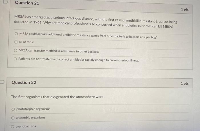 Solved Question 21 1 pts MRSA has emerged as a serious | Chegg.com