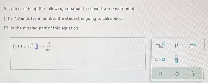 Solved A student sets up the following equation to convert a | Chegg.com