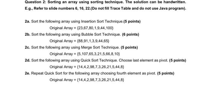 Solved Types of sorting, handwritten but no java code or | Chegg.com