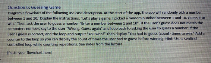 Solved Question 6: Guessing Game Diagram a flowchart of the | Chegg.com