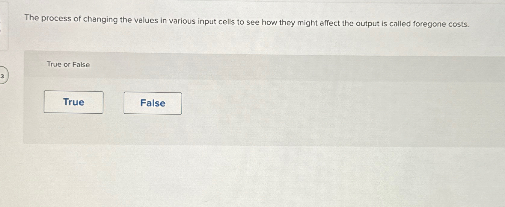 Solved The process of changing the values in various input | Chegg.com