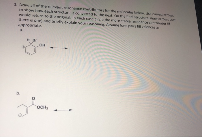 Solved 1. Draw all of the relevant resonance contributors | Chegg.com