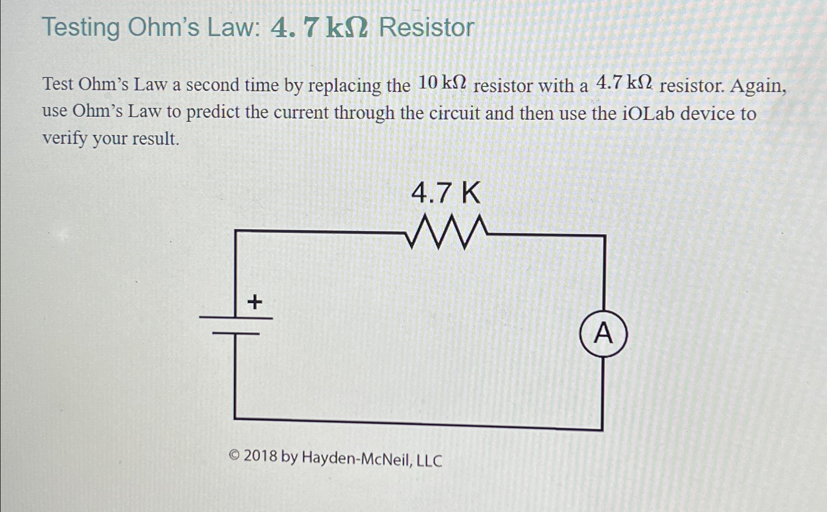 Solved Testing Ohm's Law: 4.7kΩ ﻿ResistorTest Ohm's Law a | Chegg.com