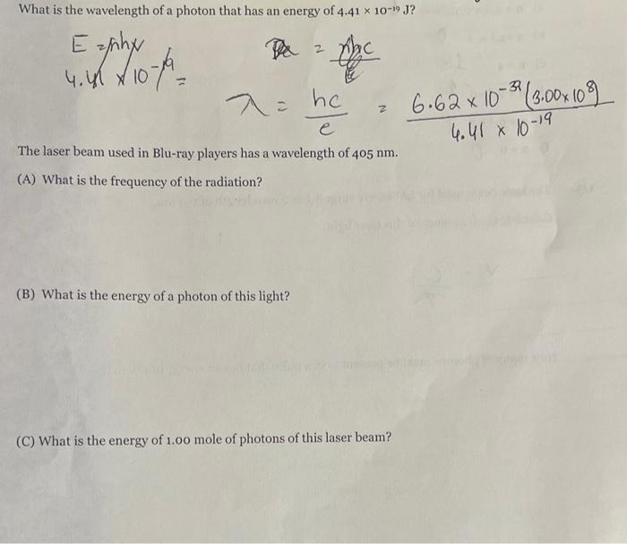 Solved What is the wavelength of a photon that has an energy
