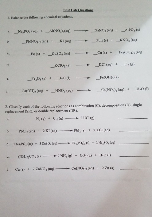 Solved Post Lab Questions 1. Balance The Following Chemical 