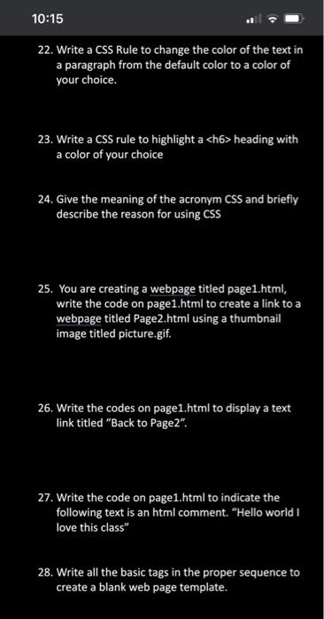 Solved 10 15 22 Write A Css Rule To Change The Color Of Chegg Com