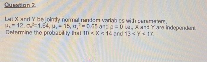 Solved Question 2 Let X And Y Be Jointly Normal Random 9663