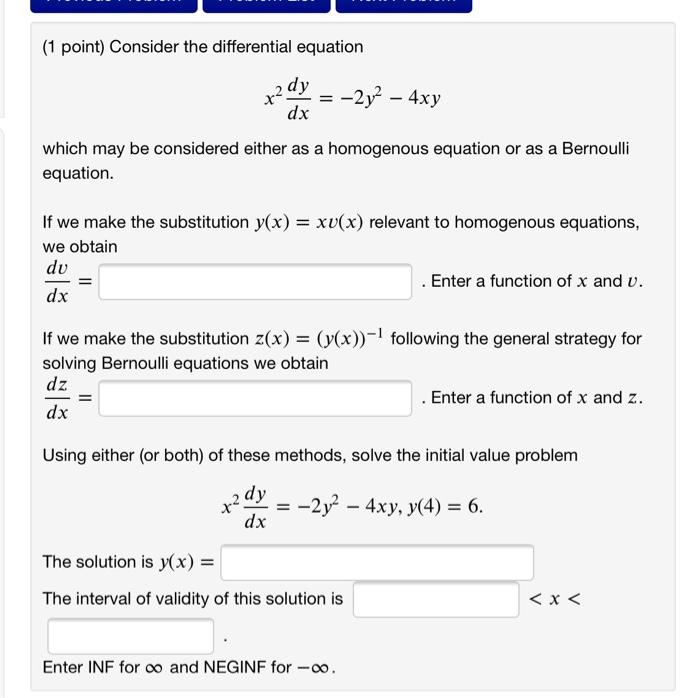 Solved (1 point) Consider the differential equation *dy = | Chegg.com