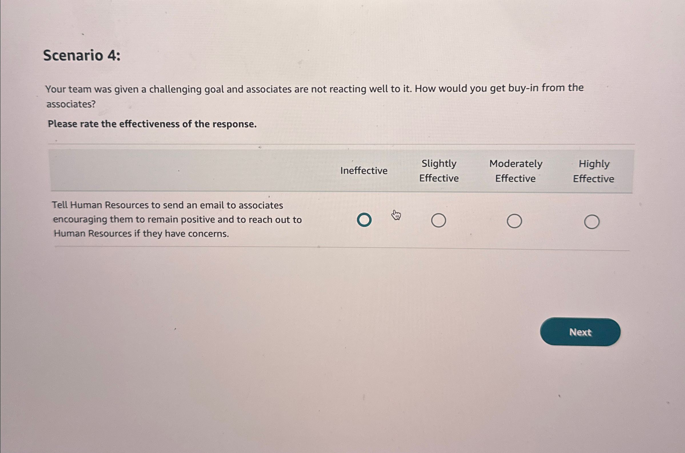 Solved Scenario 4:Your team was given a challenging goal and | Chegg.com