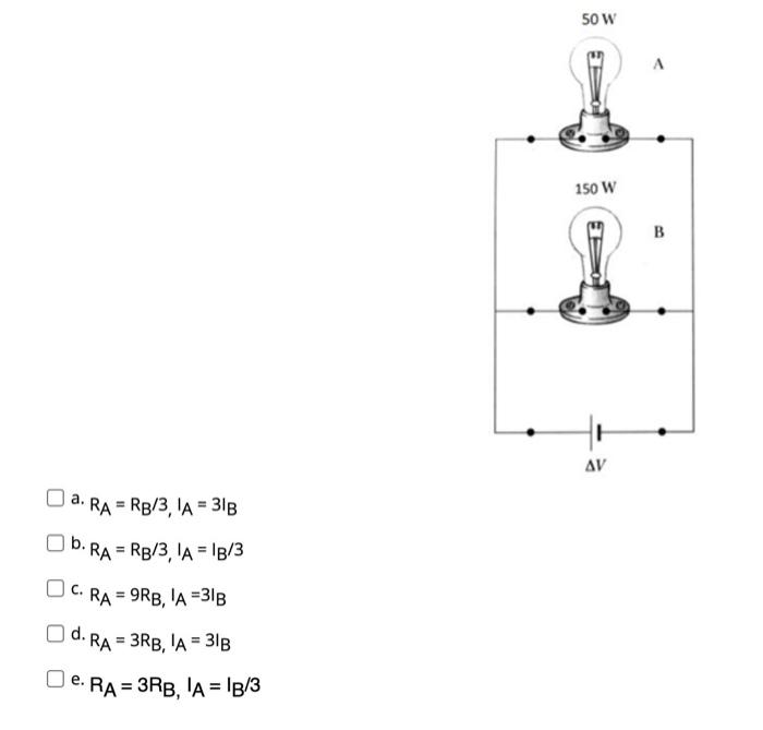 Solved The two bulbs A and B connected to the same source, | Chegg.com