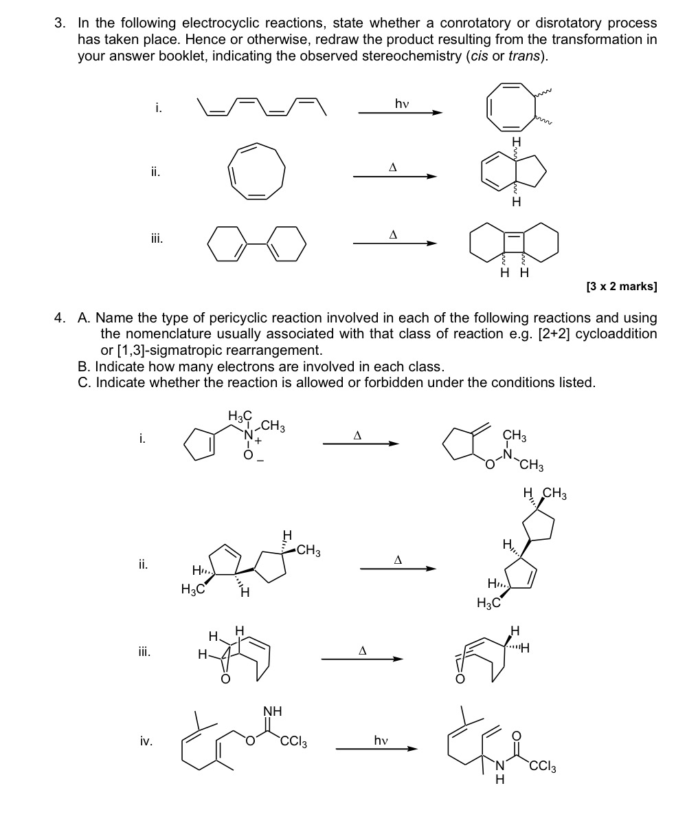 Solved In the following electrocyclic reactions, state | Chegg.com