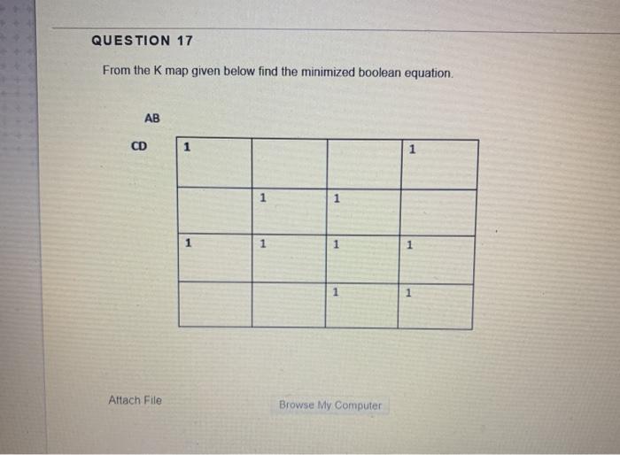 Solved QUESTION 17 From the K map given below find the | Chegg.com