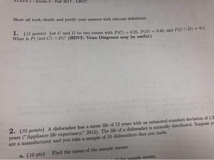 Solved Show All Work Clearly And Justify Your Answers With Chegg Com