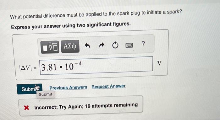 Solved IP A spark plug in a car has electrodes separated by | Chegg.com