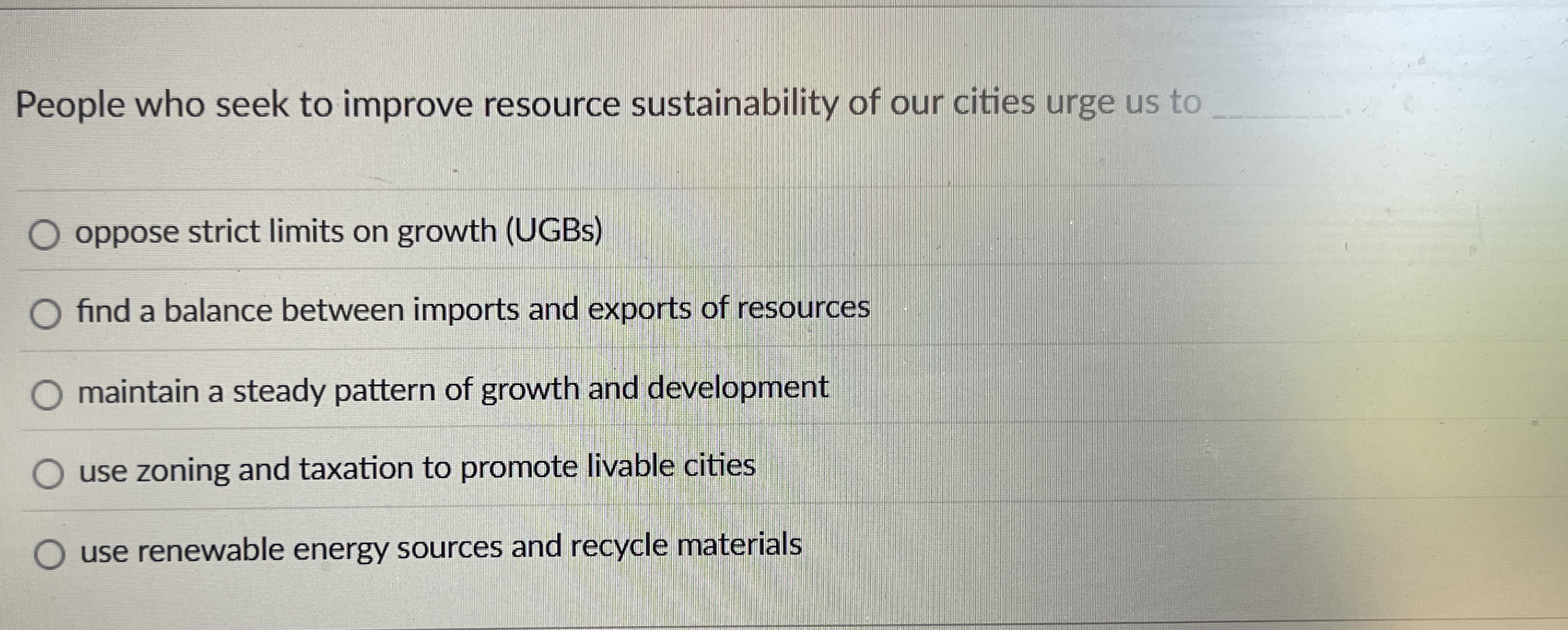Solved People who seek to improve resource sustainability of | Chegg.com