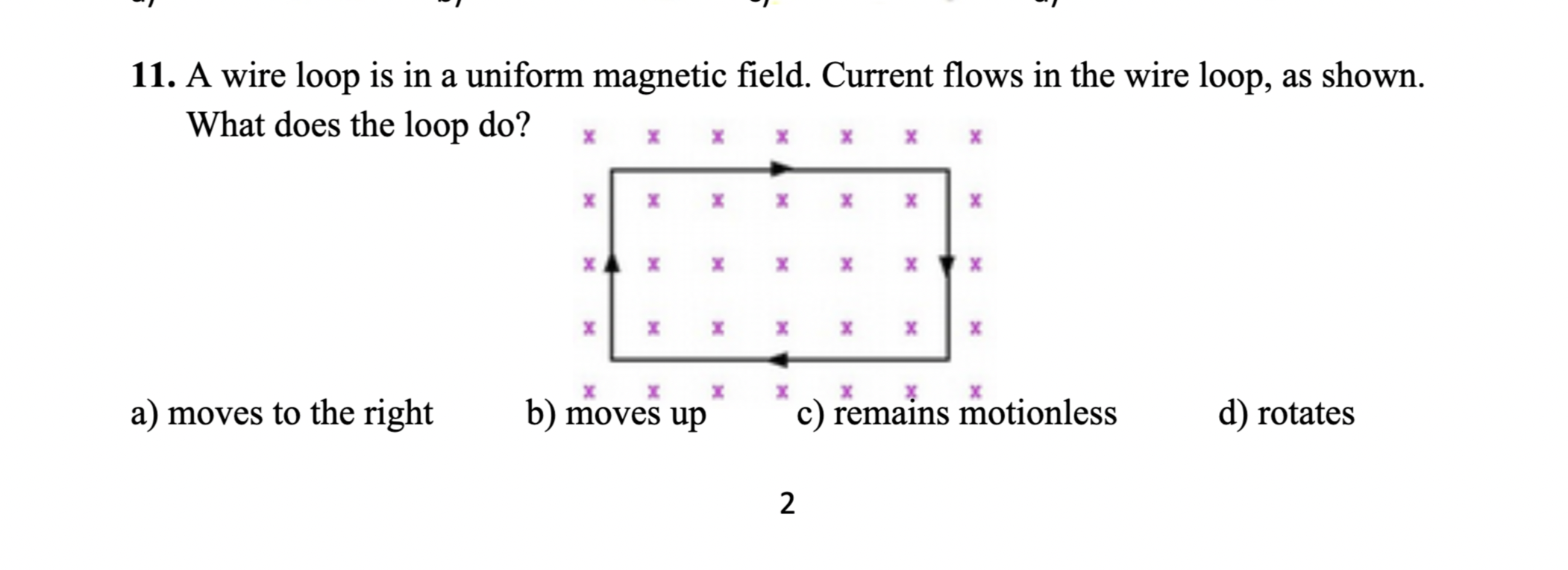 Solved A wire loop is in a uniform magnetic field. Current | Chegg.com