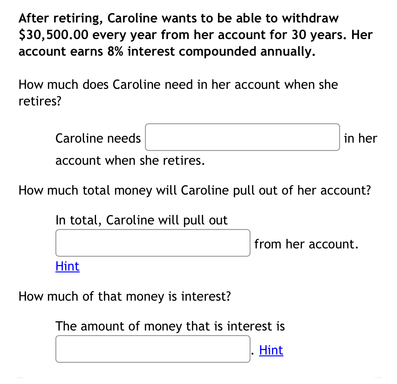 Solved After retiring, Caroline wants to be able to withdraw | Chegg.com