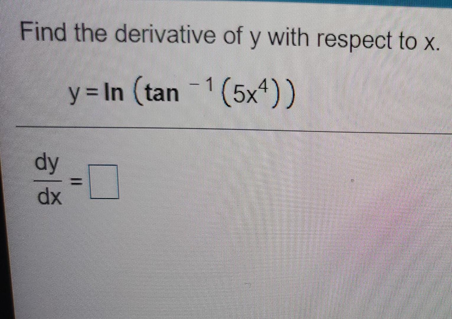 Solved Find the derivative of y with respect to x. y = In | Chegg.com