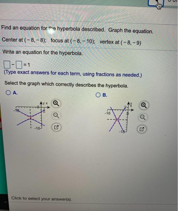 Solved BV Find an equation for the hyperbola described. | Chegg.com