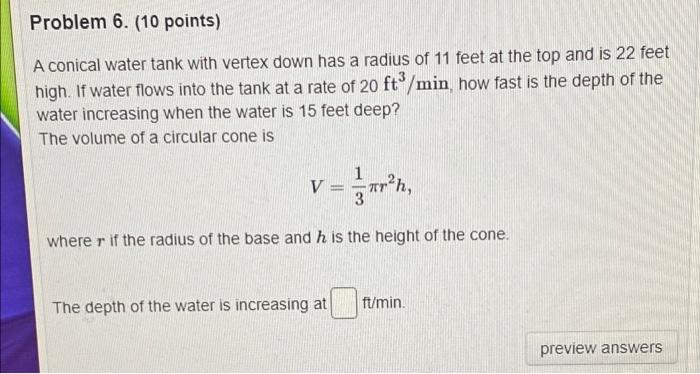 Solved Problem 6. (10 points) A conical water tank with | Chegg.com