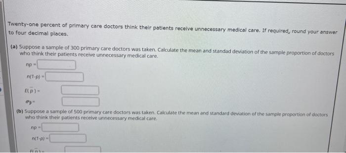 Solved Twenty One Percent Of Primary Care Doctors Think Chegg