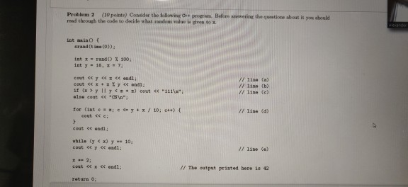 Solved Problem 2 (10 points) Consider the following program. | Chegg.com