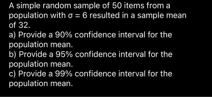 Solved A simple random sample of 50 items from a population | Chegg.com