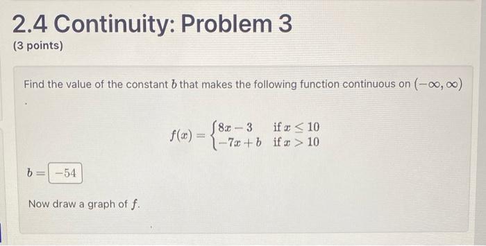 Solved 2.4 Continuity: Problem 3 (3 points) Find the value | Chegg.com