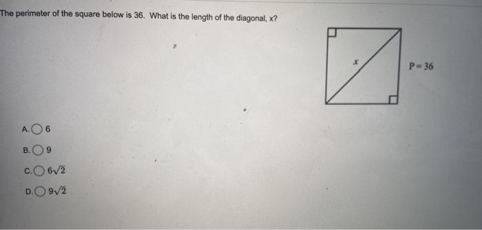 Solved The perimeter of the square below is 36. What is the 