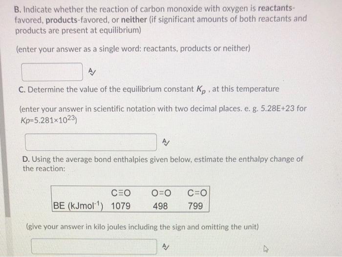 Solved The Concentration Of Carbon Monoxide Co Oxygen O2 5260