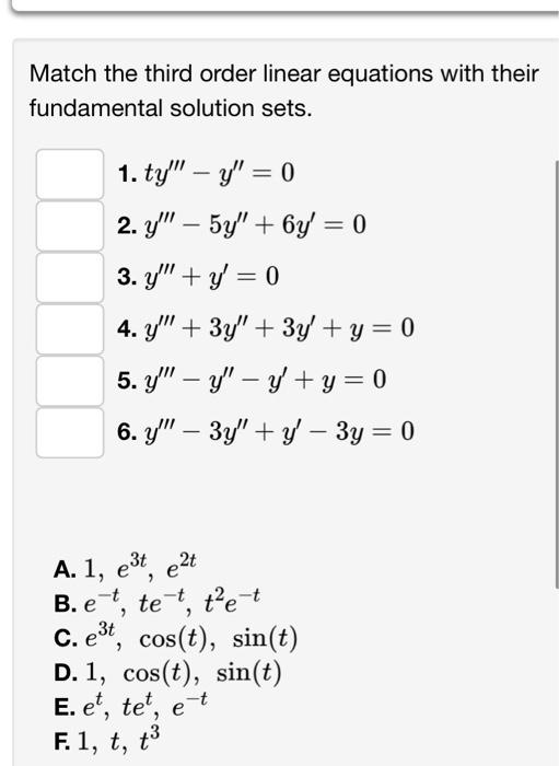 Solved Match the third order linear equations with their | Chegg.com