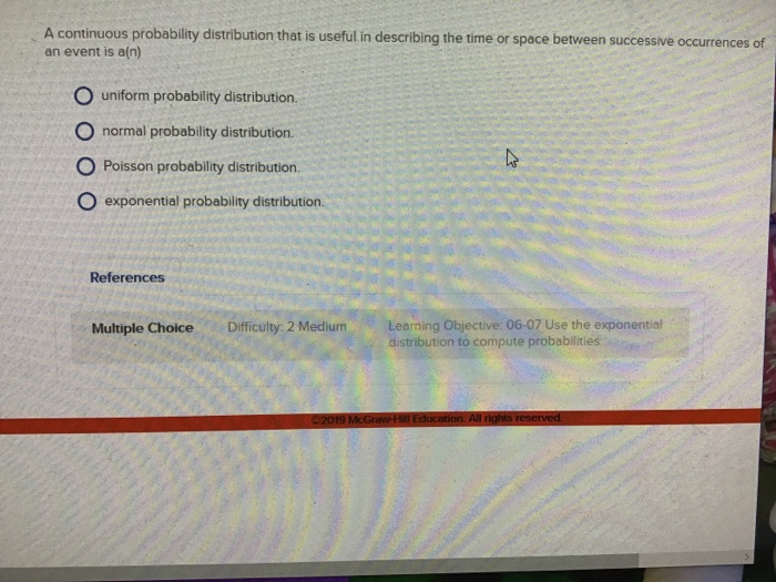 Solved A continuous probability distribution that is useful | Chegg.com