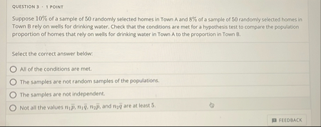 Solved QUESTION 3 - 1 ﻿POINTSuppose 10% ﻿of a sample of 50 | Chegg.com