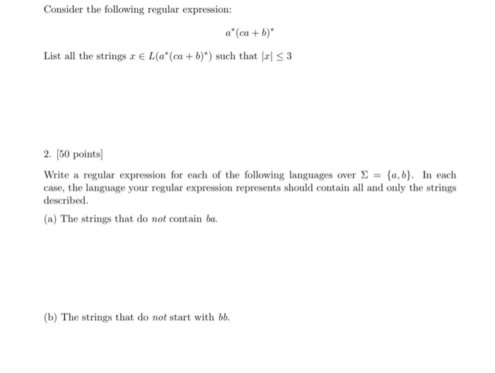 Solved Consider The Following Regular Expression: A* (ca | Chegg.com