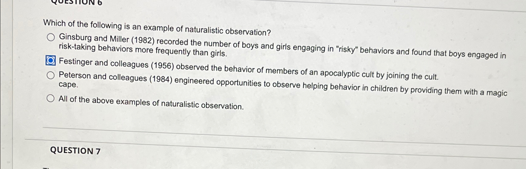 Solved Which of the following is an example of naturalistic | Chegg.com