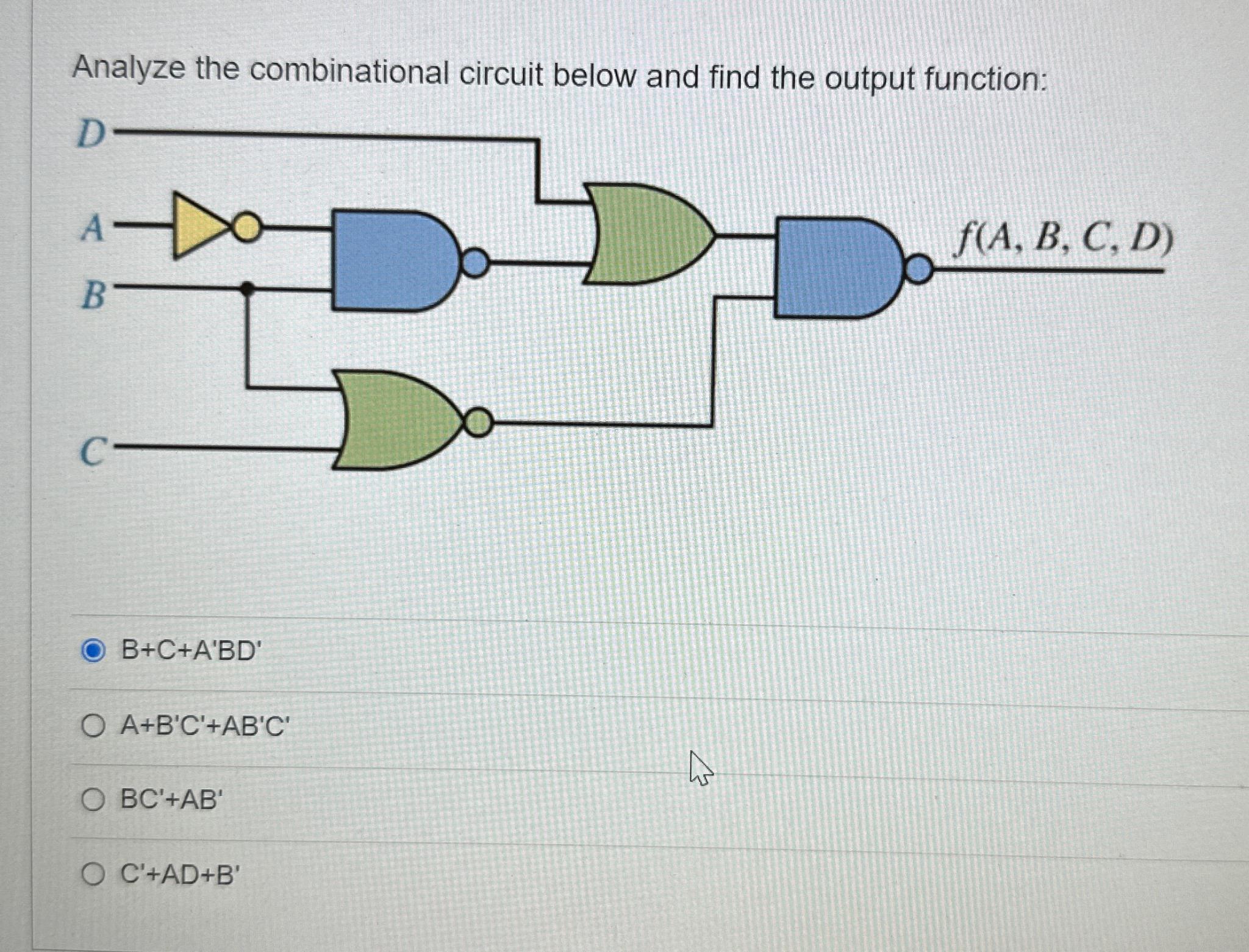 Solved Analyze The Combinational Circuit Below And Find The | Chegg.com