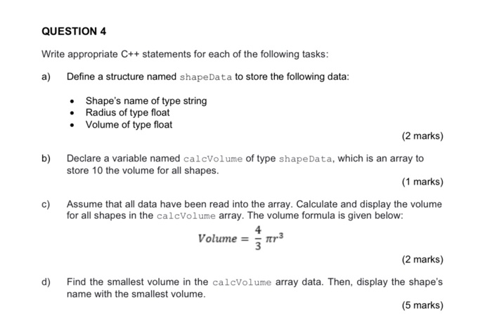 Solved QUESTION 4 Write appropriate C++ statements for each | Chegg.com
