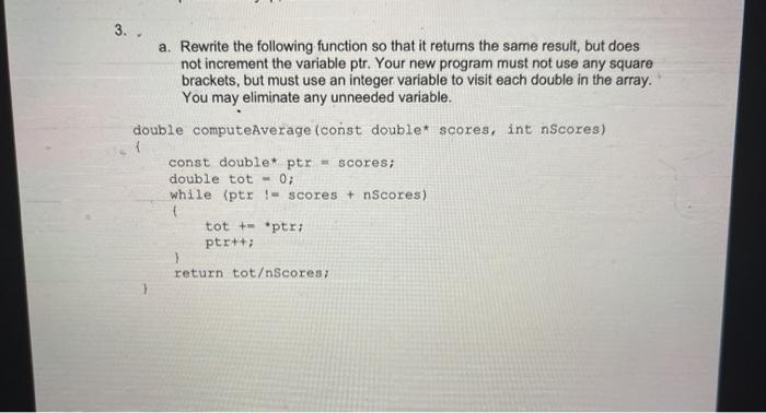 Solved 3. a. Rewrite the following function so that it | Chegg.com